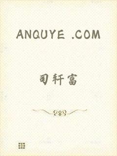 ANQUYE .COM